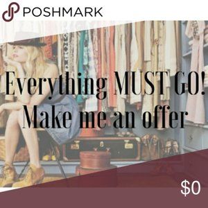 EVERYTHING MUST GO! MAKE ME AN OFFER! BUNDLE ITEMS!